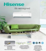 Κλιματισμός
ΚΛΙΜΑΤΙΣΤΙΚΑ  HISENSE
 Kλιματιστικά Hisense DC Inverter , ενεργειακής κλάσης  Α + + κατασκευασμένα σύμφωνα με τις πιο σύγχρονες προδιαγραφές της Ευρωπαϊκής Ένωσης για την προστασία του περιβάλλοντος.

    Τεχνολογία 3-DC Inverter για μέγιστη οικονομία ( έως και 50 % ) χάρη στο διπλό περιστροφικό συμπιεστή DC inverter ο οποίος λειτουργεί με χαμηλό θόρυβο και υψηλή απόδοση.
    Φίλτρα πολλαπλών στρωμάτων για καθαρισμό του αέρα.
    Πτερύγιο Super Louver για την επίτευξη «αυξημένης αποδοτικότητας της μετάδοσης της θερμό-
    τητας χωρίς αυξημένη κατανάλωση ρεύματος».
    Ανεμιστήρας εσωτερικής μονάδας διασταυρούμενης ροής που αυξάνει την αποδοτικότητα, βελτιώνει την κατανομή της ροής του αέρα στον εναλλάκτη θερμότητας και αυξάνει το συντελεστή μετάδοσης θερμότητας κατά περίπου 15% . 
    Κατανάλωση ρεύματος 0,1 W σε κατάσταση αναμονής χάρη στην τεχνολογία διαμόρφωσης εναλλαγής τροφοδοσίας ρεύματος, η κατανάλωση ρεύματος σε κατάσταση αναμονής είναι περίπου 0,1W.
    Ροή αέρα σε μεγάλη απόσταση.
    Αυτόματη οριζόντια και κάθετη ροή του αέρα.
    Χαμηλό επίπεδο θορύβου.
    Έξυπνη απόψυξη.


